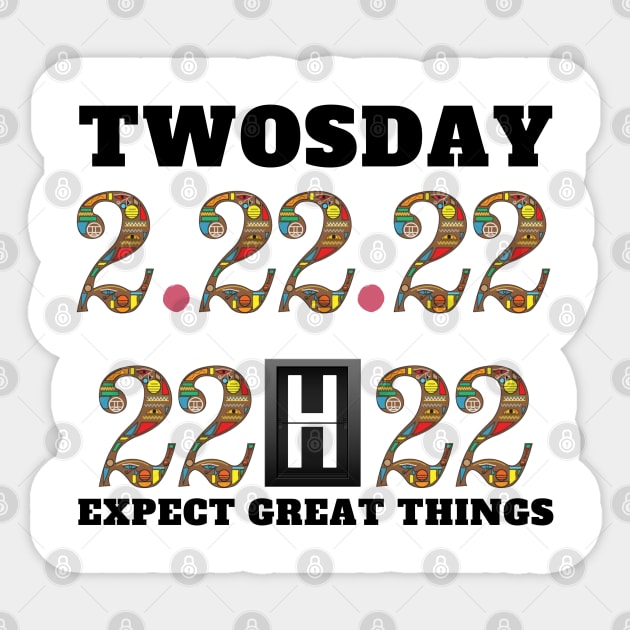twosday tuesday february 22nd 2022 Sticker by Holly ship